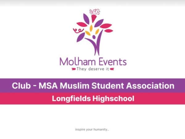Club - MSA Muslim Student Association  School - Longfields Highschool 5/3/2022